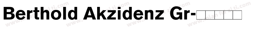 Berthold Akzidenz Gr字体转换